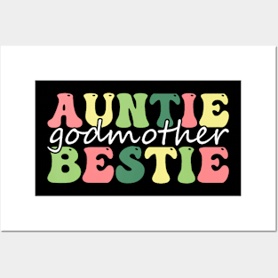Auntie Godmother Bestie Funny Aunt God Mother Bestie Legend Posters and Art